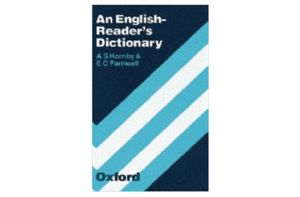 An English Reader’s Dictionary, A. S. Hornby & E. C. Parnwell